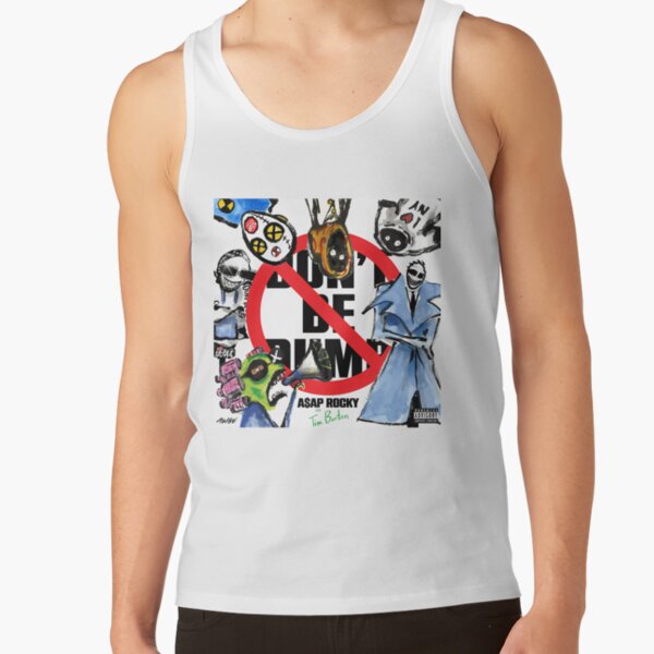 Don't Be Dumb Tank Top