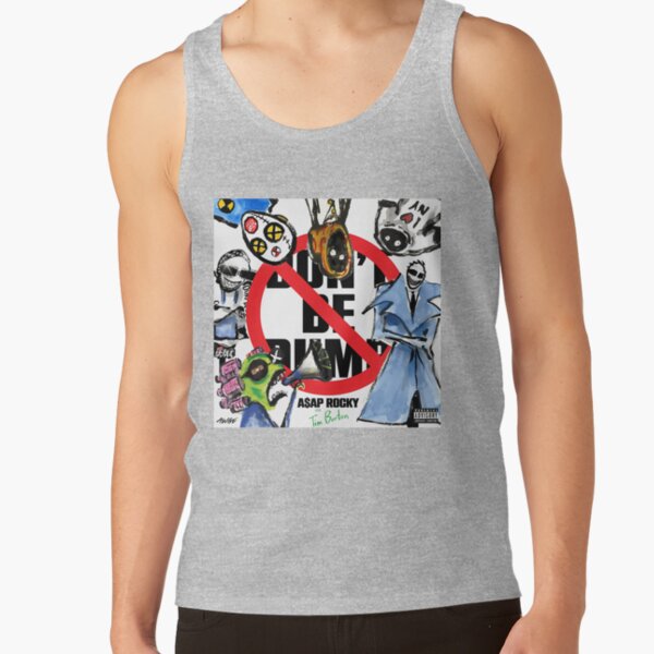 Don't Be Dumb Tank Top - Image 3