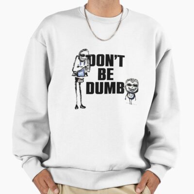 Asap Rocky Dont Be Dumb Typography Sweatshirt